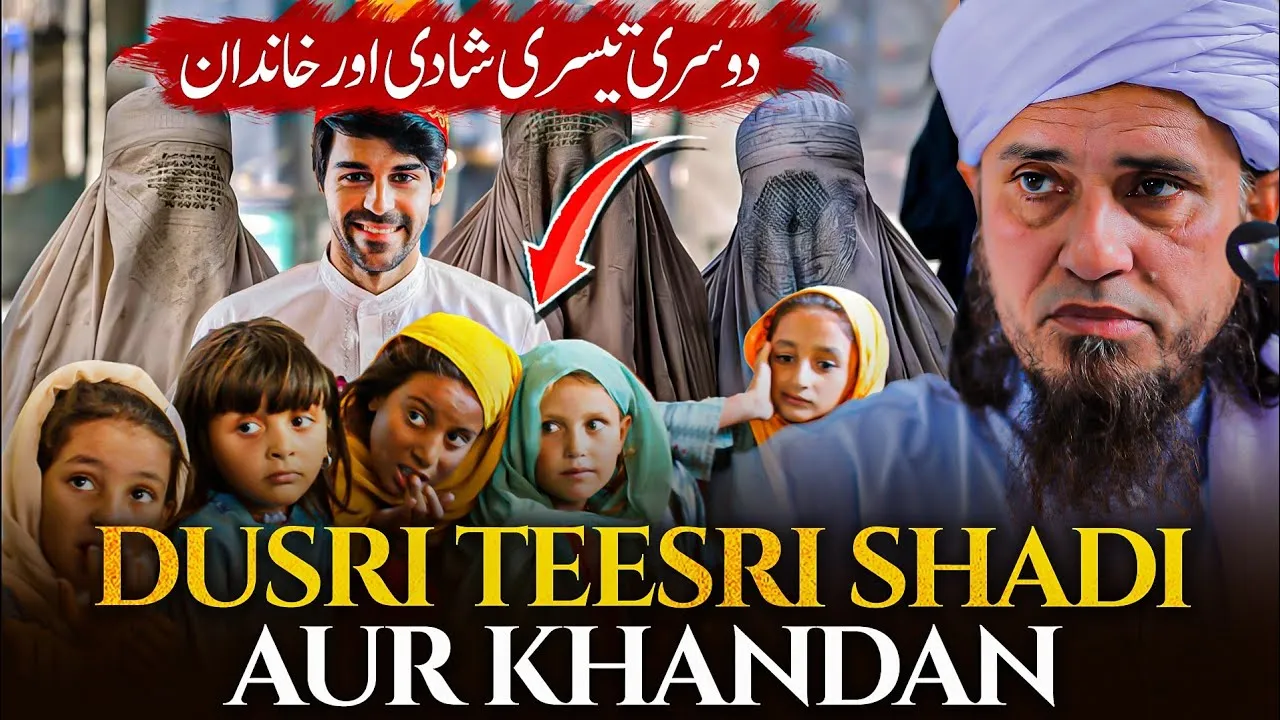 Dusri Tesri Shadi Aur Khandan | Mufti Tariq Masood Speeches